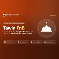 Phần mềm quản lý nhà hàng quán ăn Tawin FnB